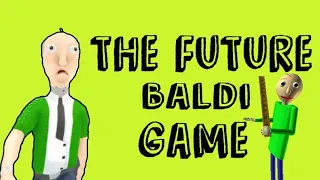Meet The Future Baldi Educator 2076 Gameplay Android