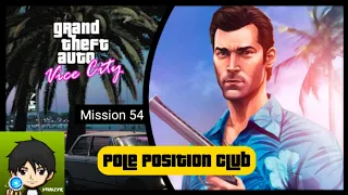 GTA Vice City Android Gameplay | Pole Position Club (Mission 54)