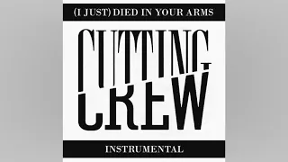 Cutting Crew - (I Just) Died In Your Arms (Instrumental)