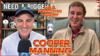 Cooper Manning on being Peyton & Eli's Brother, Archie's Son & Arch's Dad | Half-Forgotten History