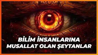 Bilimde İblislerin Rolü Nedir?