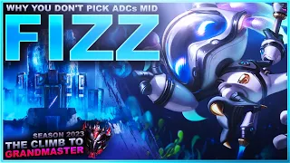 WHY YOU DON'T PICK ADCs MID! FIZZ! - Climb to Grandmaster | League of Legends