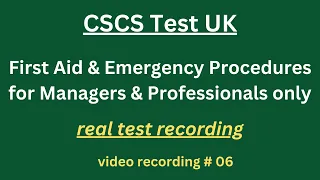 CSCS Test UK 2024 |CSCS Card UK | CSCS Test for Managers & Professionals| #6 #firstaid & #emergency