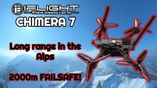 FPV Long Range Mountain Adventure with DJI system and Chimera 7 - Lost video at 2km AGL altitude!