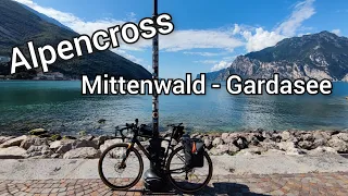 ALPENCROSS |  Für einen Aperol an den Gardasee | Gravelbike Bikepacking von Mittenwald zum Gardasee