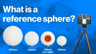 Laser Scanner Reference Spheres explained: The secret weapon for accurate 3D scan data