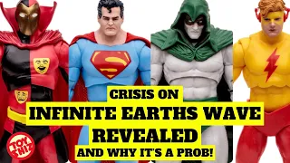 2024 LET’S DISCUSS THE NEW CRISIS ON INFINITE EARTHS WAVE by McFarlane Toys