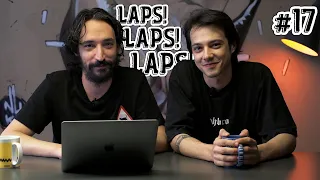 LAPS LAPS LAPS #17 - MERT YAZICIOĞLU