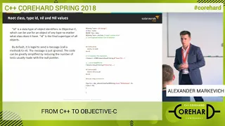 CoreHard Spring 2018. Александр Маркевич. From C++ to Objective-C