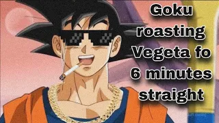 Goku roasts Vegeta for 6 minutes straight 🔥l Goku being savage 😎l AmCold