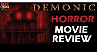 DEMONIC ( 2015 Frank Grillo )  Horror Movie Review