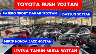 RUSH 70jtan | DATSUN 50jtan | GRAND LIVINA 50jtan | PAJERO DAKAR 2011 170jtan HANYA DI PRABU MOTOR