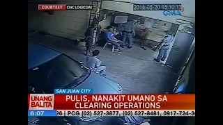 Pulis, nanakit umano sa clearing operations