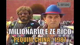 MILIONÁRIO E JOSÉ RICO NA CHINA - PEQUIM 1986.