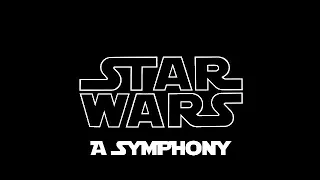 Star Wars IV : A New Hope - A Symphony (John Williams - 1977)