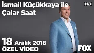 Sandık güvenliği olmazsa olmaz! 17 Aralık 2018 İsmail Küçükkaya ile Çalar Saat