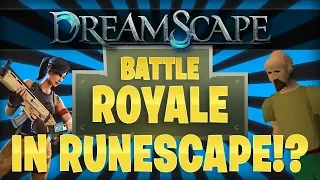 Battle Royale on a RSPS?! (Fortnite + PUBG) *SO MUCH FUN* + HUGE Giveaway - DreamScape RSPS