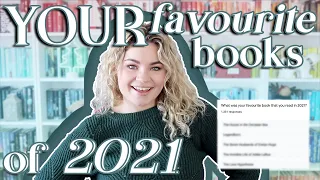 i asked YOU for your FAVOURITE books of 2021!