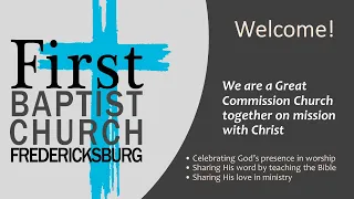 First Baptist Wednesday Live Stream -- 05/01/2024