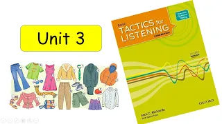Unit 3 (Tactics for listening | Basic)