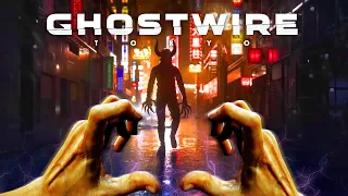 GHOSTWIRE TOKYO #1: ĐÔI TAY DIỆT QUỶ !!! BOM TẤN GAME HÀNH ĐỘNG TRỪ MA CỦA NĂM 2022 !!!