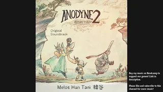 Anodyne 2 OST - 29 Within The Dust Storm (Official Upload)