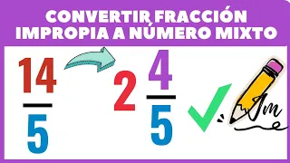 Convertir fracción impropia a número mixto (Súper Fácil ✅). Julismath