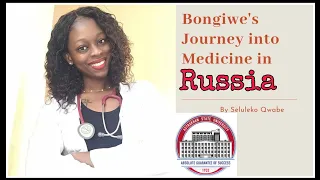 [Ep. 8]: A Life of a 5th year medical student at Astrakhan State University || Bongiwe's Journey