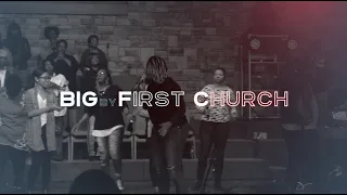 My God Is Big | Naquia Chante | First Church "The City"
