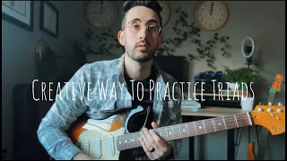 Creative Way To Practice Triads | Create Chord Melodies and Improve Rhythm Playing | Guitar Lesson