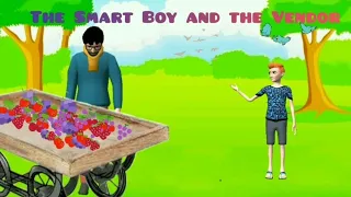 Kids Stories | The Smart Boy and the Vendor |👶