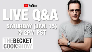 Live Q&A 1/15 - The Becket Cook Show