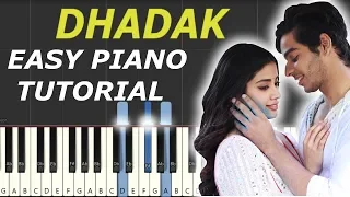 Dhadak Title Song Full | EASY Piano Tutorial by NerdMusic