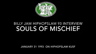 Souls of Mischief Jan 1993 HipHopSlam interview