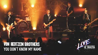 Von Hertzen Brothers - You Don´t Know My Name (Live at Tavastia)