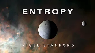 Entropy - from Solar Echoes - Nigel Stanford