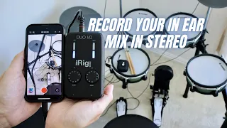 Record your in-ear mix in Stereo!