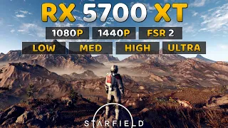Starfield : RX 5700 XT | 1080P Native (All Settings) and 1440P FSR 2 Tested