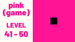 pink (game) Level 41-50 Walkthrough Solution (iOS - Android)