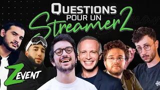 ÉMISSION EXCEPTIONNELLE AU ZEVENT ! - QUESTION POUR UN STREAMER 2 AVEC SAMUEL ETIENNE