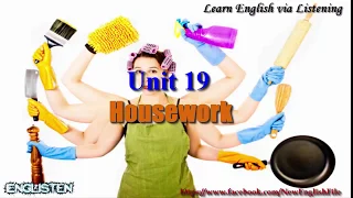 Learn English via Listening Level 1 Unit 19 Housework
