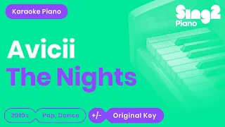 Avicii - The Nights (Piano Karaoke)