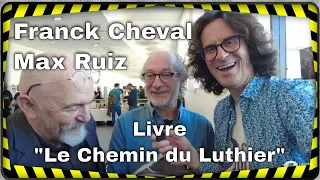 Le luthier Franck Cheval et le photographe Maxime Ruiz présentent "Le Chemin du Luthier" à Puteaux