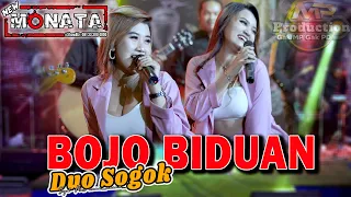 NEW MONATA - BOJO BIDUAN // DUO SOGOK ( OFFICIAL LIVE MUSIC ) DHEHAN AUDIO MADIUN