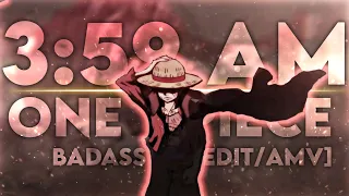 3:59 AM - DIVINE | ONE PIECE | [EDIT/ANV]