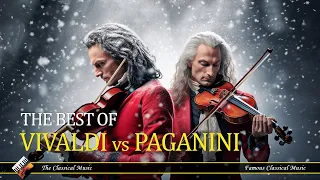 Vivaldi vs Paganini: 13 Best Pieces of Classic Music Violin (3 Hours No ADS)