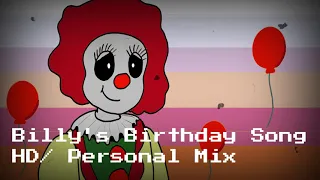 Billy the Birthday Clown's Birthday Song | Personal/HD Mix