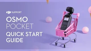 Osmo Pocket | Quick Start Guide