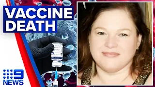 Coronavirus: Death of woman “likely” linked to vaccine | 9 News Australia