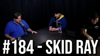 #184 - Skid Ray | The Tim Dillon Show